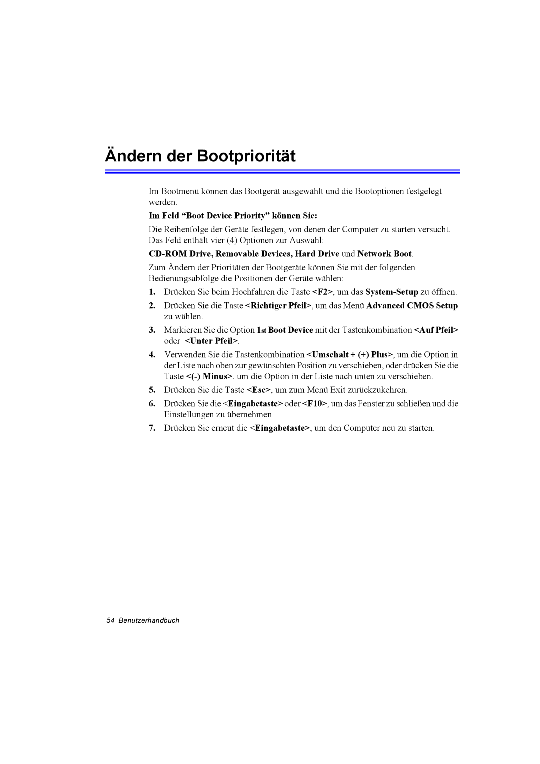 Samsung NP10FH00MS/SEG, NP10FP02CD/SEG, NP10FP00UV/SEG Ändern der Bootpriorität, Im Feld Boot Device Priority können Sie 