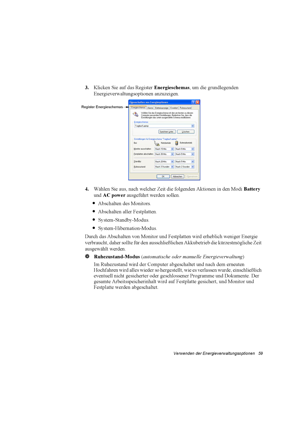 Samsung NP10FJZ003/SEG, NP10FP02CD/SEG, NP10FP00UV/SEG, NP10FP00MT/SEG manual Verwenden der Energieverwaltungsoptionen 