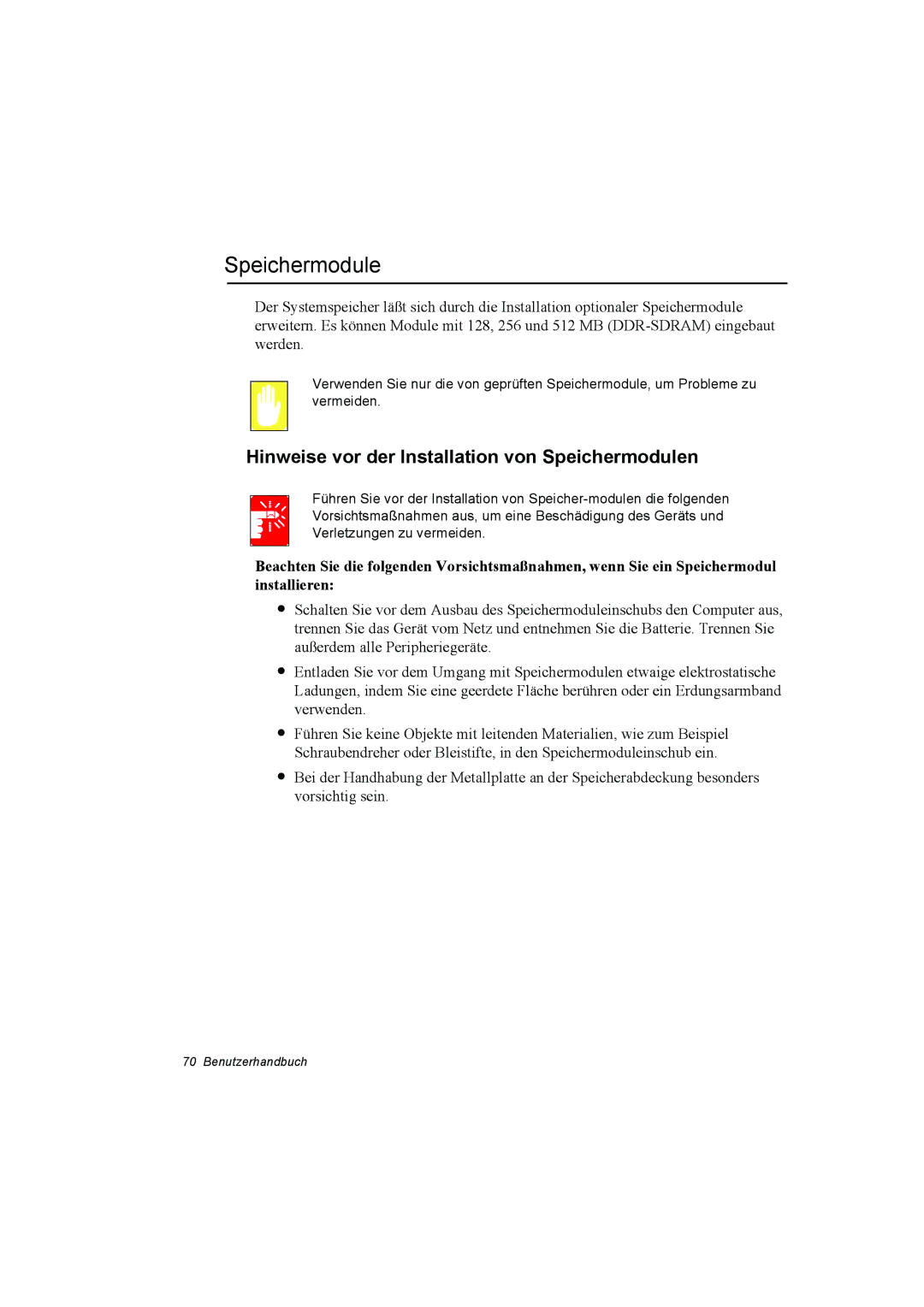 Samsung NP10FH00F2/SEG, NP10FP02CD/SEG, NP10FP00UV/SEG, NP10FP00MT/SEG Hinweise vor der Installation von Speichermodulen 