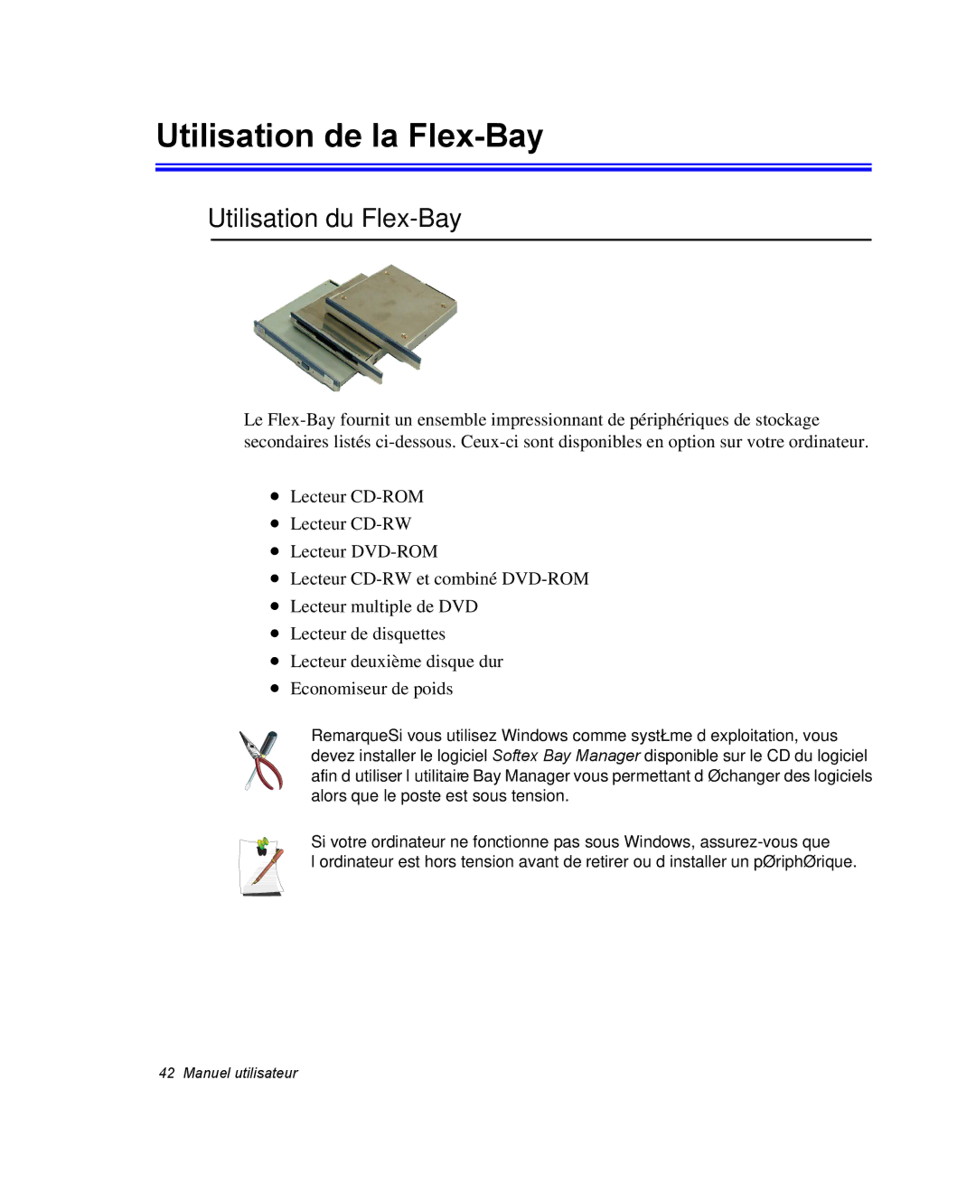 Samsung NP20FP0069/SEF, NP20FP02BG/SEF, NP20FP0045/SEF, NP20FP0A6R/SEF Utilisation de la Flex-Bay, Utilisation du Flex-Bay 