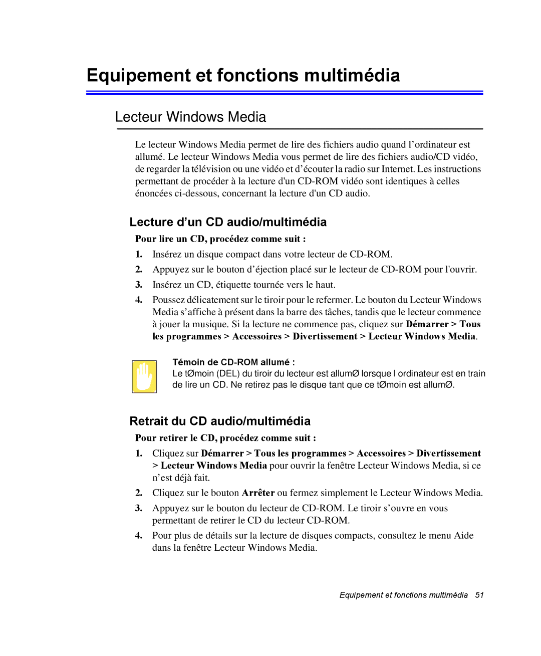 Samsung NP20FP0045/SEF manual Equipement et fonctions multimédia, Lecteur Windows Media, Lecture d’un CD audio/multimédia 