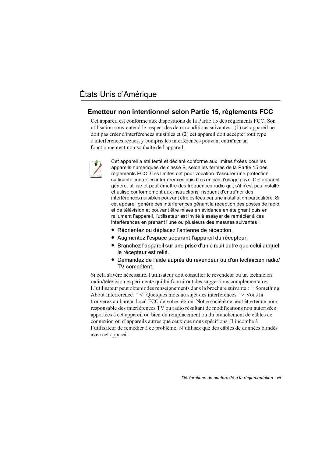 Samsung NP20FK09EW/SEF, NP20FP02BG/SEF États-Unis d’Amérique, Emetteur non intentionnel selon Partie 15, règlements FCC 