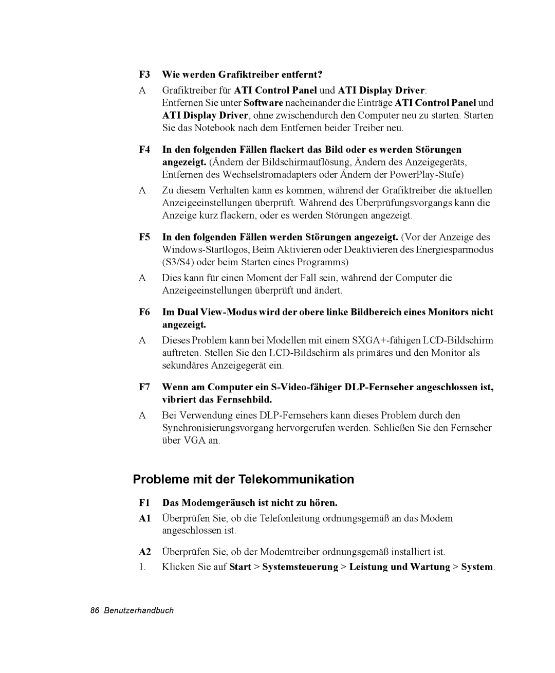 Samsung NP25FK0DA6/SEG, NP25FP3NP5/SEG manual Probleme mit der Telekommunikation, F1 Das Modemgeräusch ist nicht zu hören 