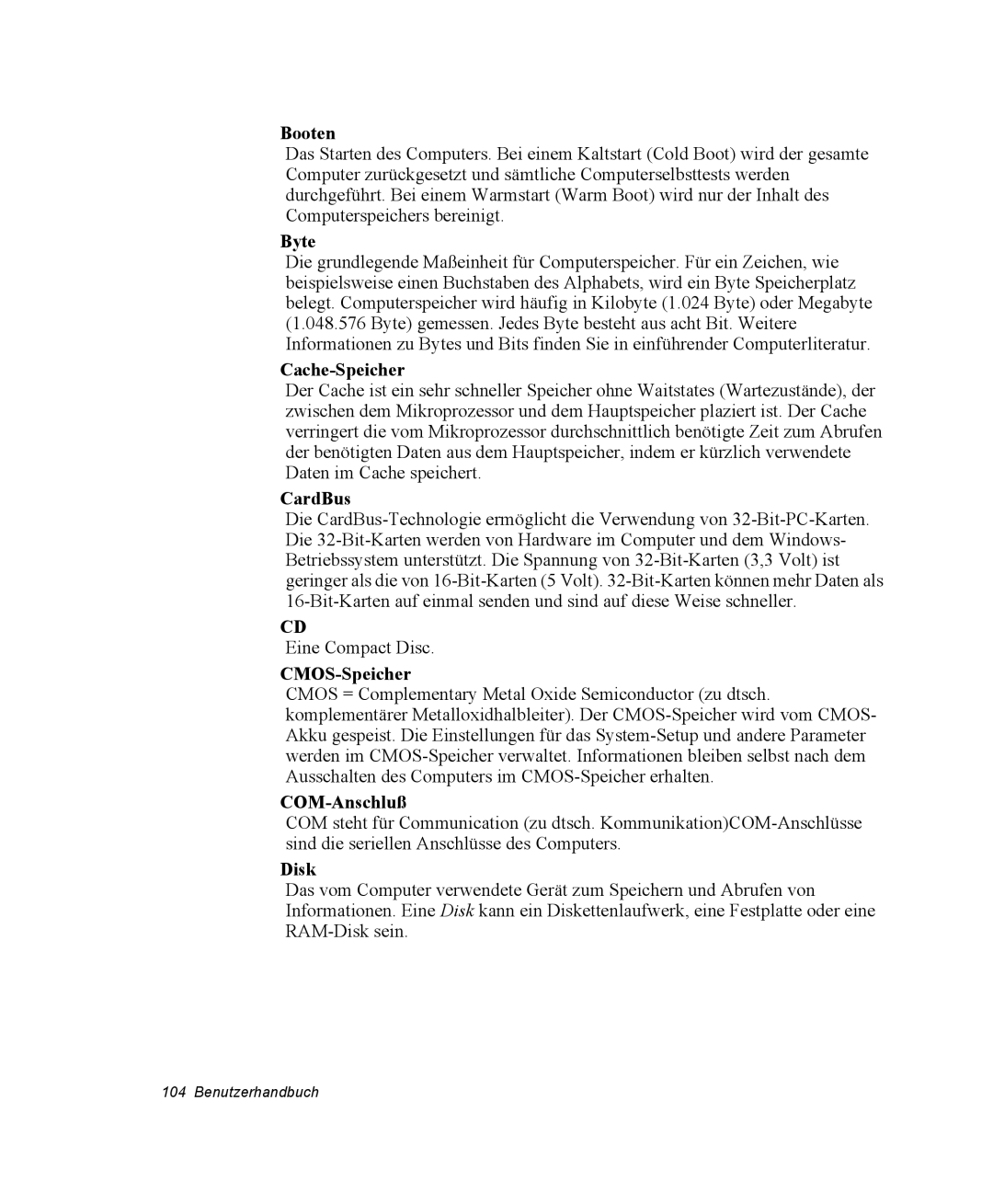 Samsung NP25FP3NP5/SEG, NP25FP0C4A/SEG manual Booten, Byte, Cache-Speicher, CardBus, CMOS-Speicher, COM-Anschluß, Disk 