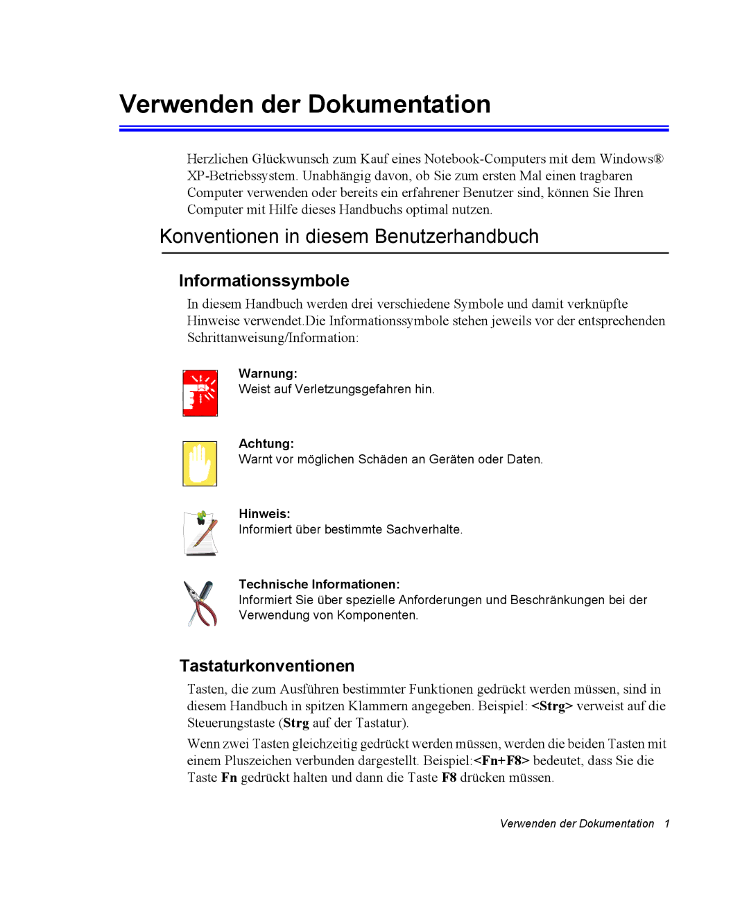 Samsung NP25FK0BM0/SEG manual Verwenden der Dokumentation, Konventionen in diesem Benutzerhandbuch, Informationssymbole 