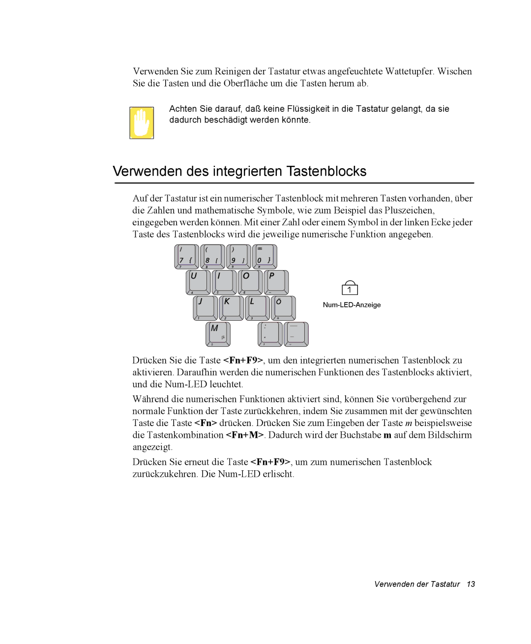 Samsung NP25FP3NP5/SEG, NP25FP0C4A/SEG, NP25FK0BM0/SEG, NP25FK0DA6/SEG manual Verwenden des integrierten Tastenblocks 