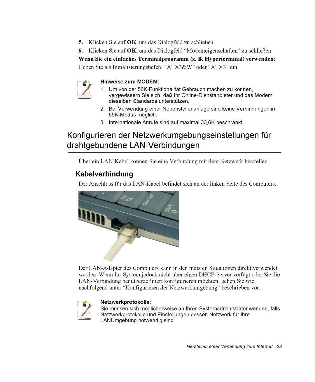 Samsung NP25FK0DA6/SEG, NP25FP3NP5/SEG, NP25FP0C4A/SEG manual Kabelverbindung, Hinweise zum Modem, Netzwerkprotokolle 