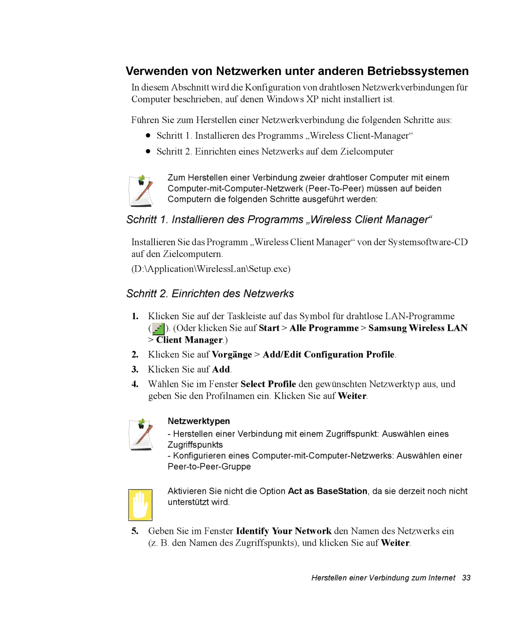 Samsung NP25FP0BM0/SEG manual Verwenden von Netzwerken unter anderen Betriebssystemen, Schritt 2. Einrichten des Netzwerks 