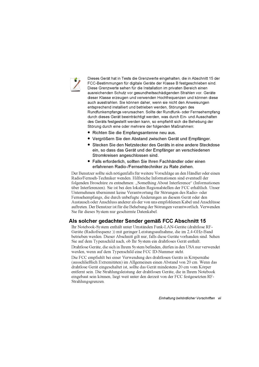 Samsung NP25FP3NP5/SEG, NP25FP0C4A/SEG, NP25FK0BM0/SEG, NP25FK0DA6/SEG manual Als solcher gedachter Sender gemäß FCC Abschnitt 