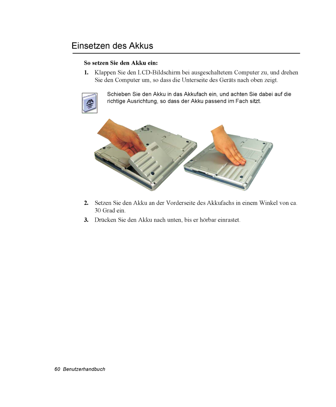 Samsung NP25FK3NP5/SEG, NP25FP3NP5/SEG, NP25FP0C4A/SEG, NP25FK0BM0/SEG manual Einsetzen des Akkus, So setzen Sie den Akku ein 