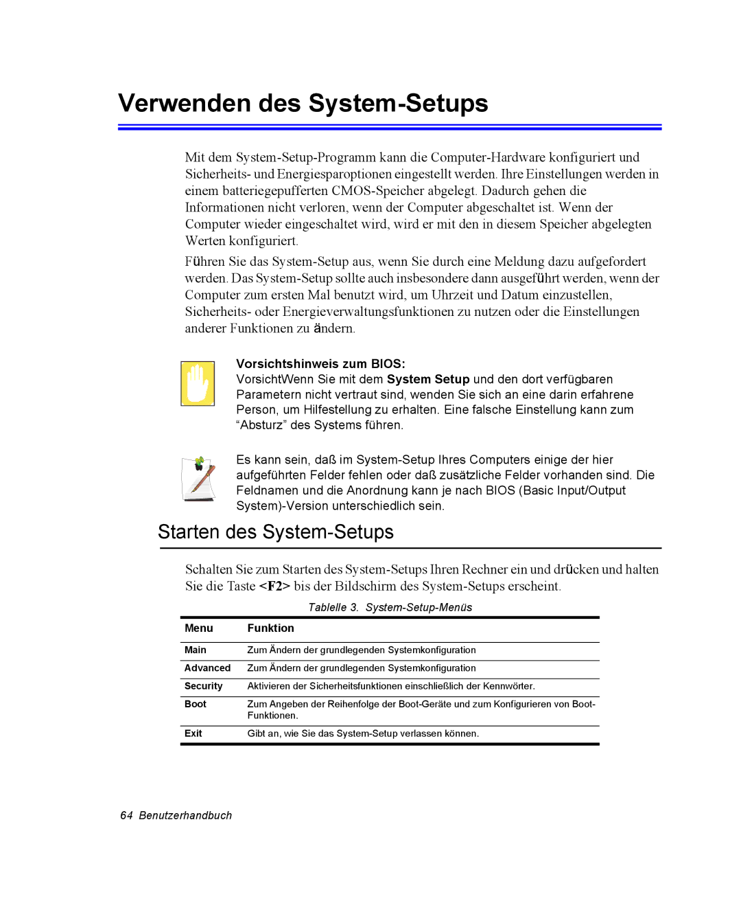 Samsung NP25FK0BM0/SEG, NP25FP3NP5/SEG Verwenden des System-Setups, Starten des System-Setups, Vorsichtshinweis zum Bios 