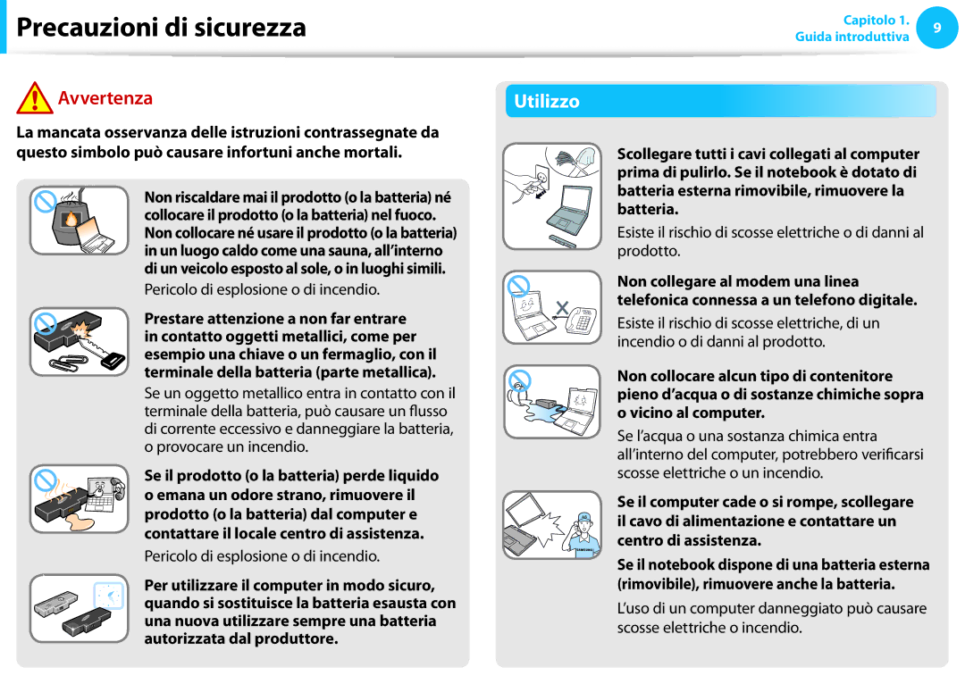 Samsung NP275E5E-K02IT, NP270E5E-K04IT, NP270E5E-K02IT, NP270E5G-K03IT manual Utilizzo, Pericolo di esplosione o di incendio 