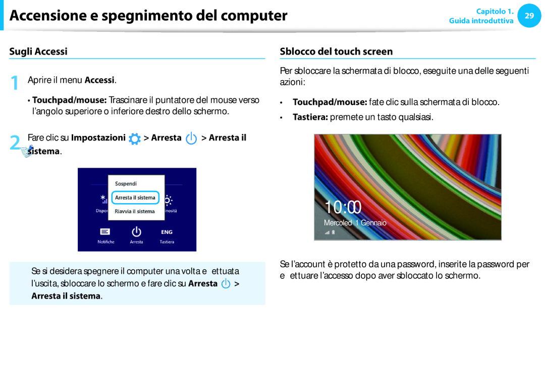 Samsung NP270E5E-K02IT manual Sugli Accessi Sblocco del touch screen, Azioni, Fare clic su Impostazioni Arresta, Sistema 