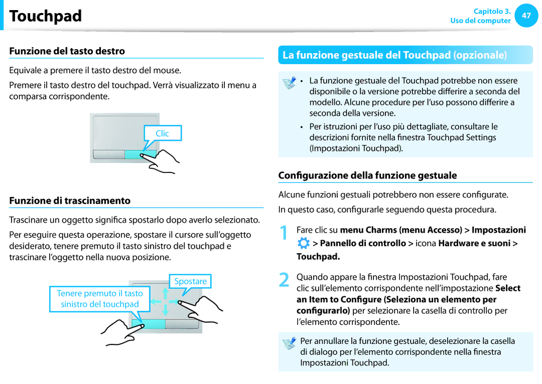 Samsung NP270E5E-K01IT La funzione gestuale del Touchpad opzionale, Funzione del tasto destro, Funzione di trascinamento 