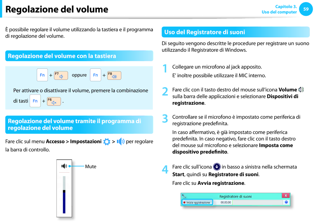 Samsung NP270E5G-K03IT, NP270E5E-K04IT manual Regolazione del volume con la tastiera, Uso del Registratore di suoni 