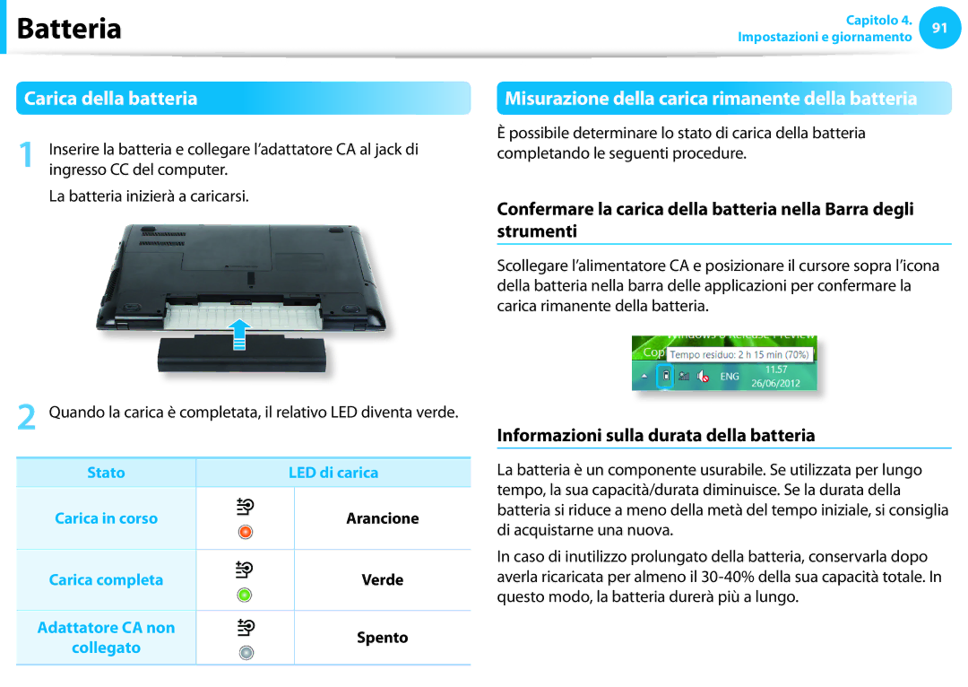 Samsung NP450R5E-X05IT manual Carica della batteria, Informazioni sulla durata della batteria, Stato LED di carica 