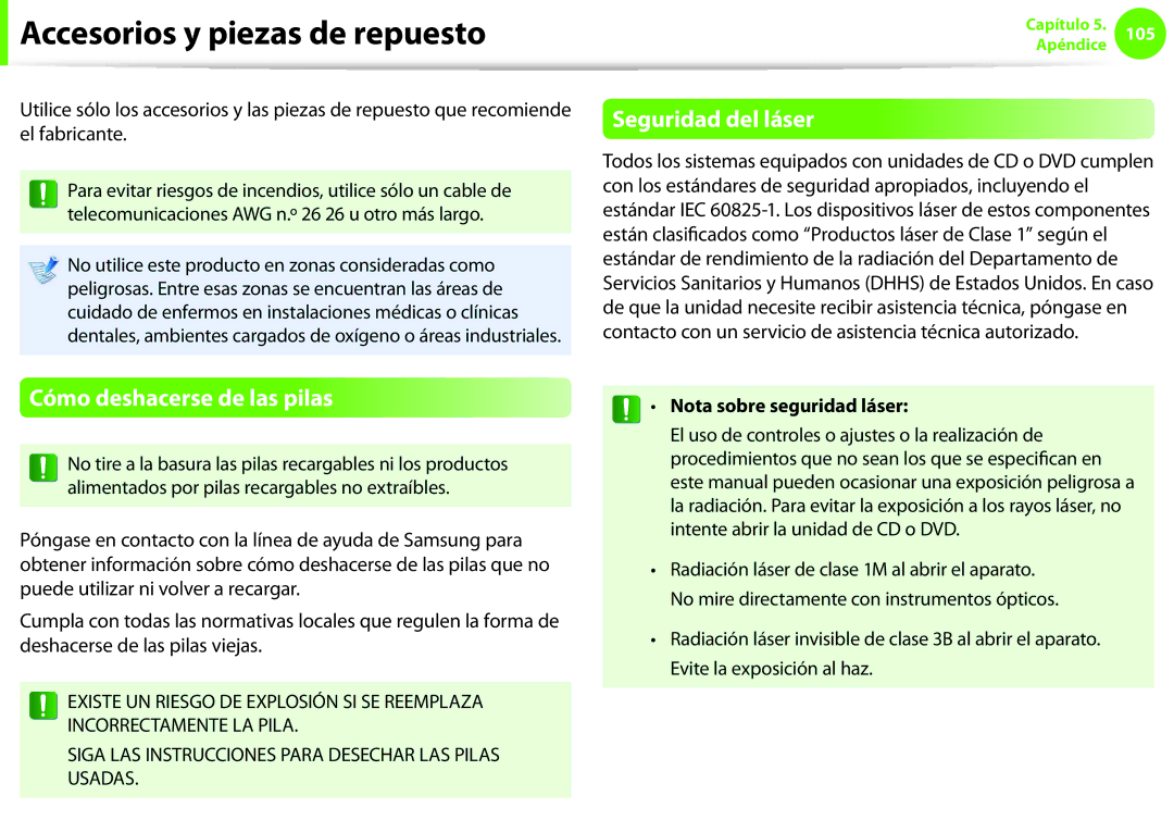 Samsung NP270E5E-X02ES, NP270E5E-X03ES Accesorios y piezas de repuesto, Cómo deshacerse de las pilas, Seguridad del láser 