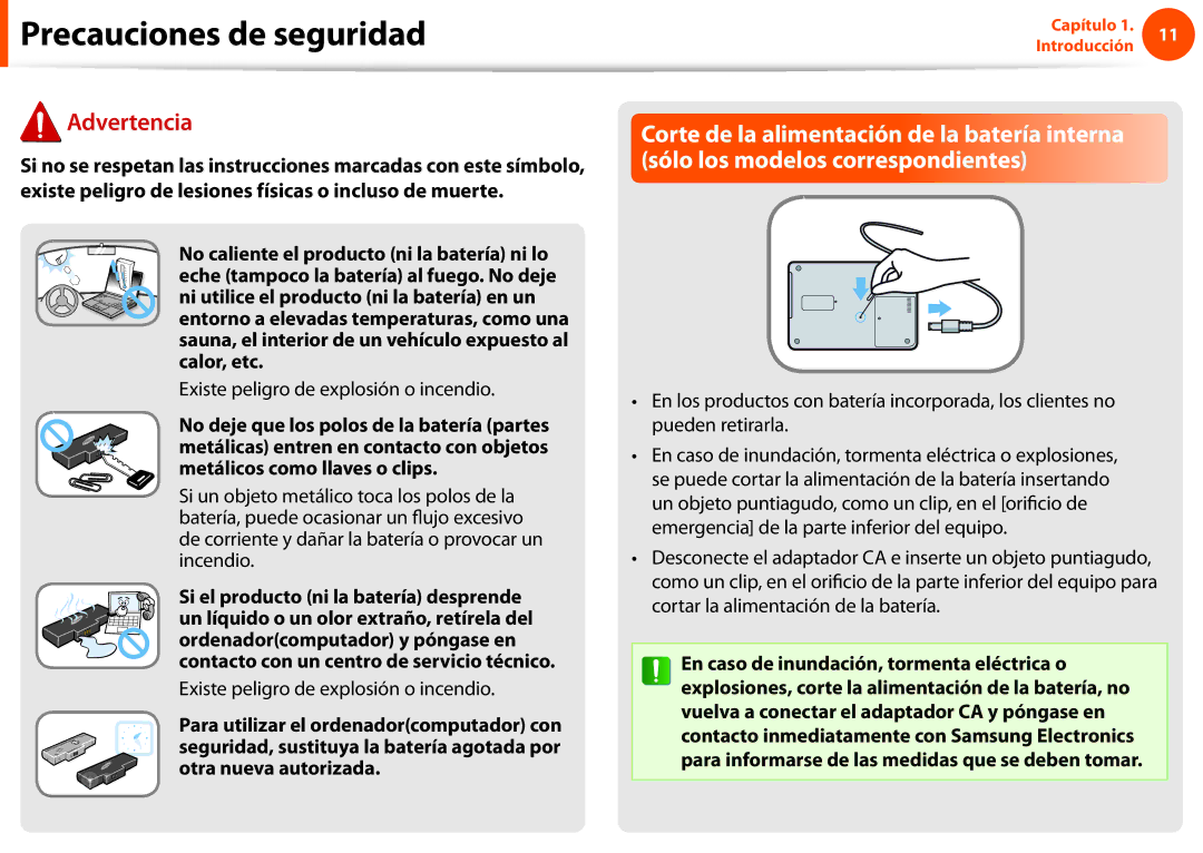 Samsung NP270E5E-K02ES, NP270E5E-X03ES, NP270E5E-X02ES, NP270E5E-X01ES, NP270E5E-K03ES Existe peligro de explosión o incendio 