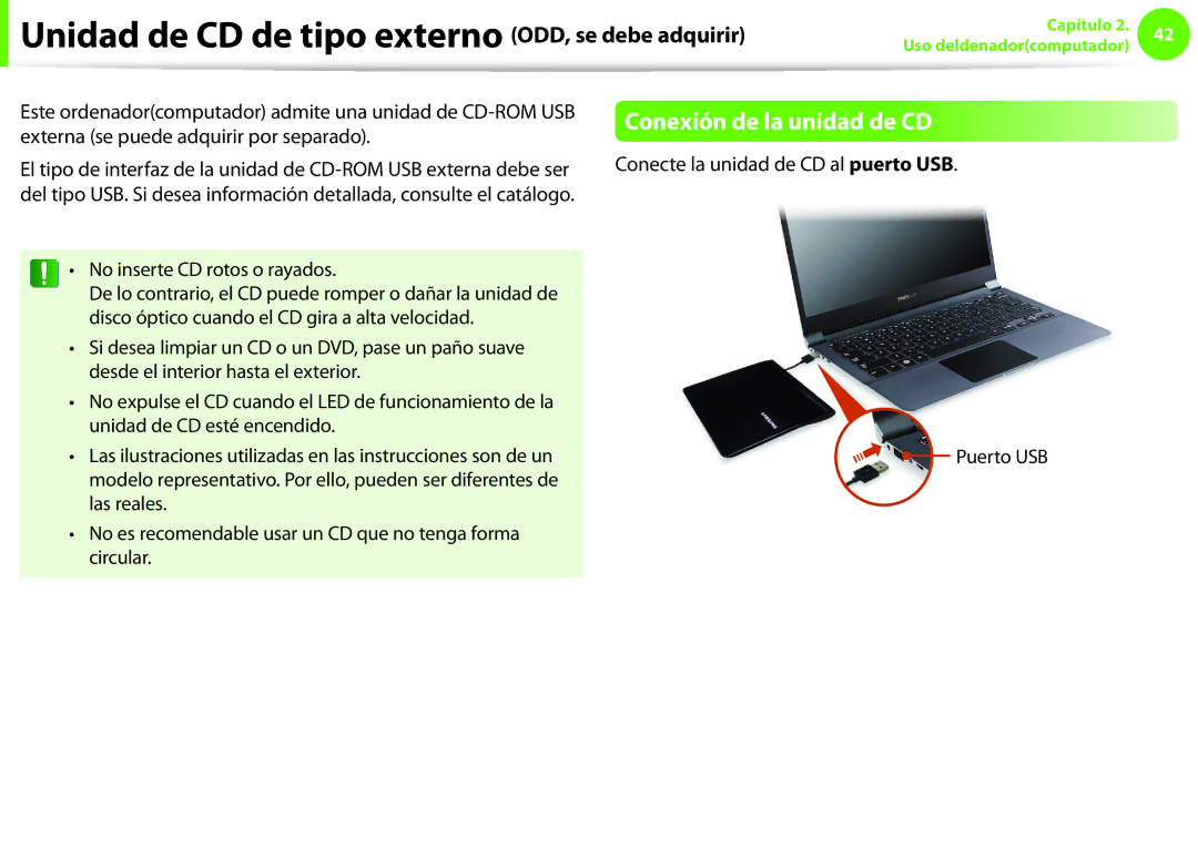 Samsung NP270E5E-X02ES, NP270E5E-X03ES Unidad de CD de tipo externo ODD, se debe adquirir, Conexión de la unidad de CD 