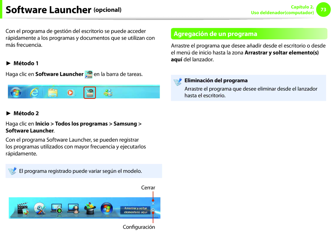 Samsung NP270E5E-K01ES, NP270E5E-X03ES Software Launcher opcional, Agregación de un programa, Eliminación del programa 