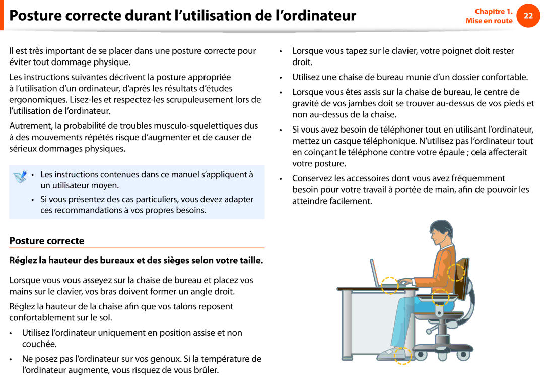 Samsung NP910S5J-K01FR, NP270E5E-X05FR, NP270E5E-K06FR, NP270E5E-K03FR Posture correcte durant l’utilisation de l’ordinateur 