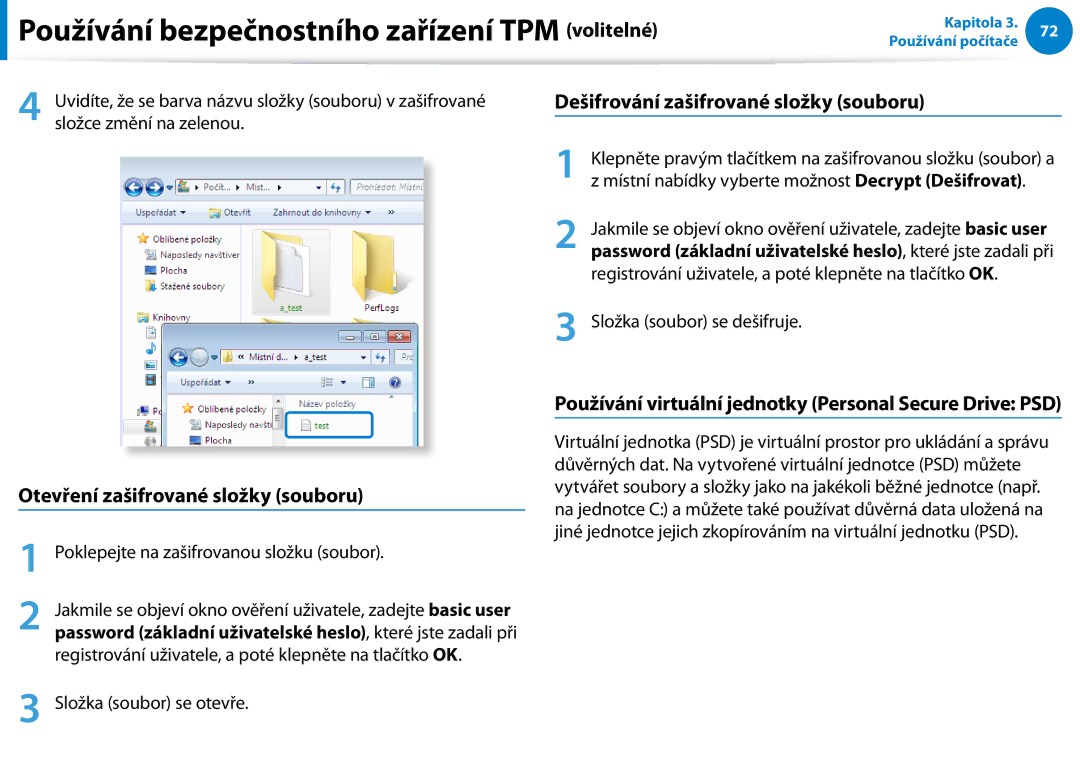 Samsung NP930X5J-K01AT, NP270E5G-K04AT manual Dešifrování zašifrované složky souboru, Otevření zašifrované složky souboru 