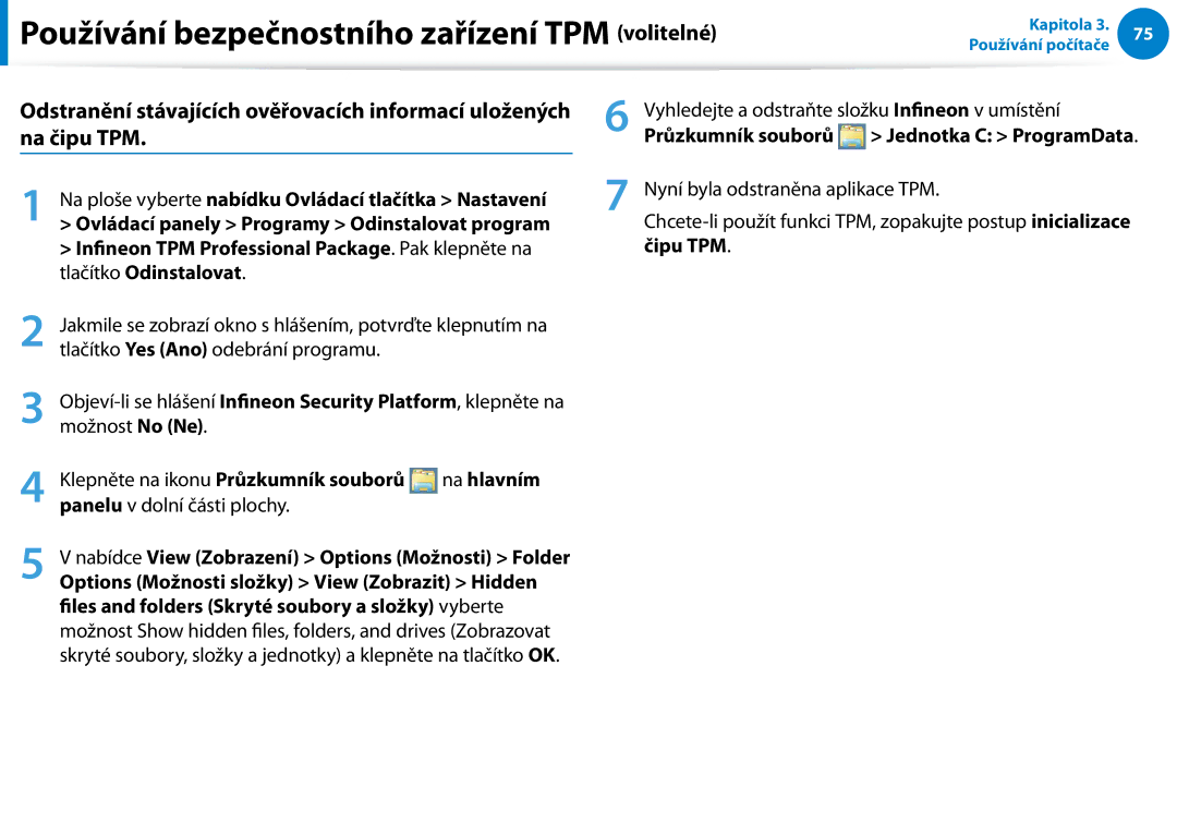 Samsung NP270E5E-K03CZ, NP270E5G-K04AT Vyhledejte a odstraňte složku Infineon v umístění, Průzkumník souborů, Čipu TPM 