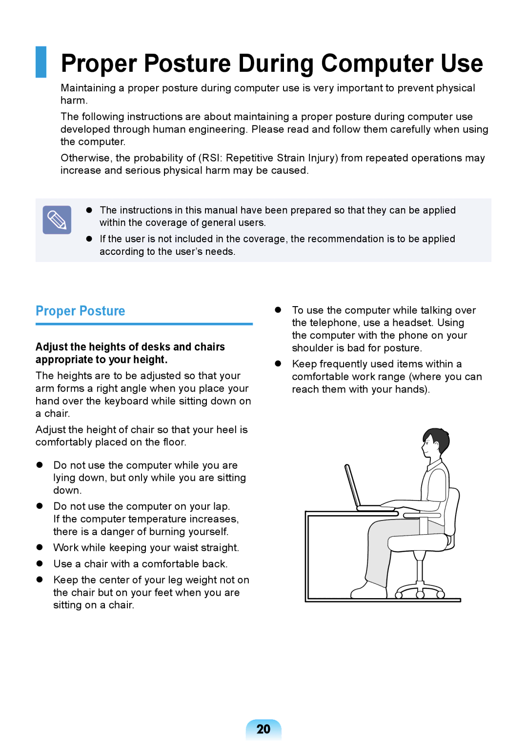 Samsung NP350U2Y-A0EVN, NP270E5R-X01TR, NP270E5U-K03TR, NP270E5U-X01TR, NP270E5U-K03IT Proper Posture During Computer Use 