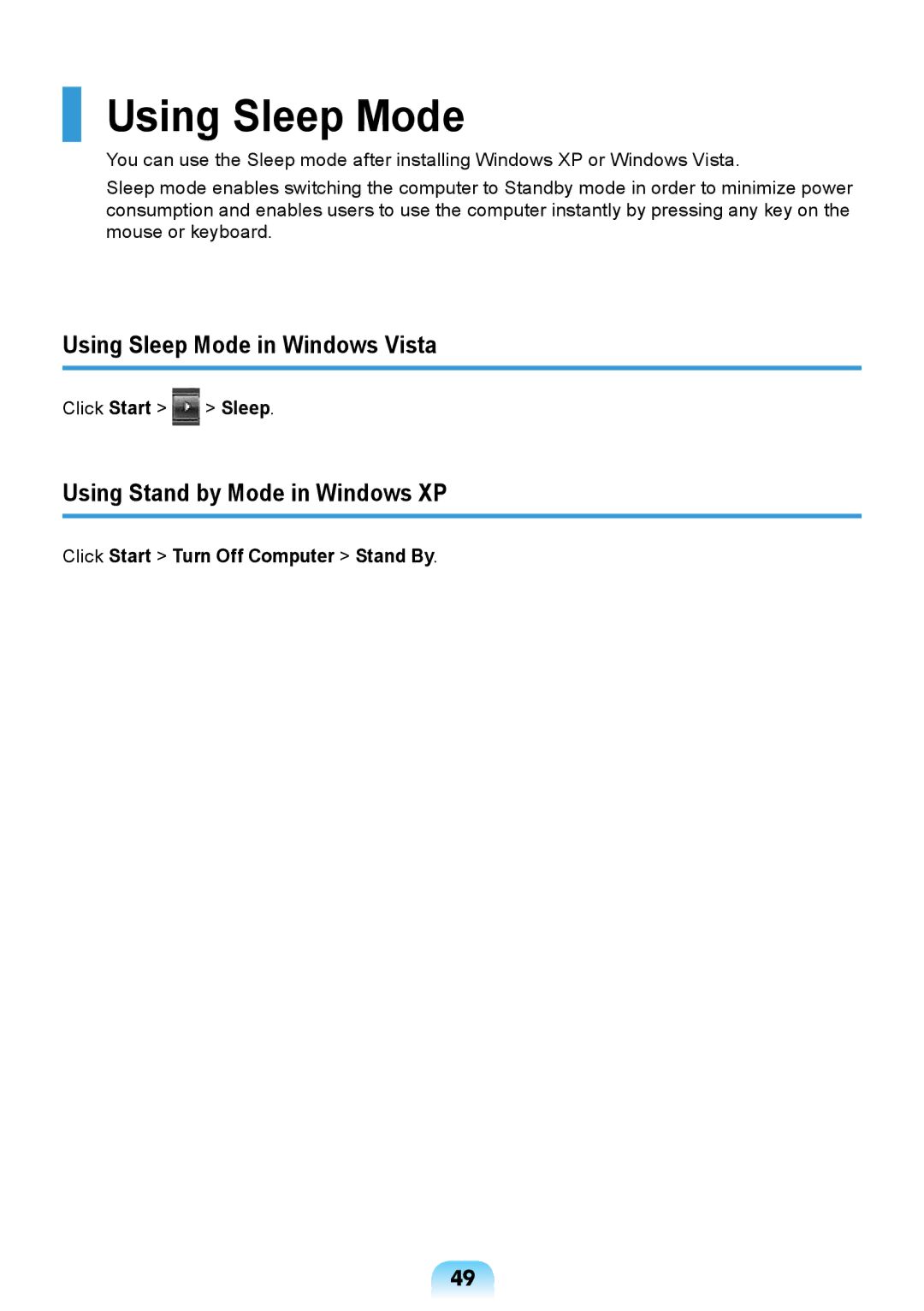 Samsung NP350U2Y-A06VN manual Using Sleep Mode in Windows Vista, Using Stand by Mode in Windows XP, Click Start 