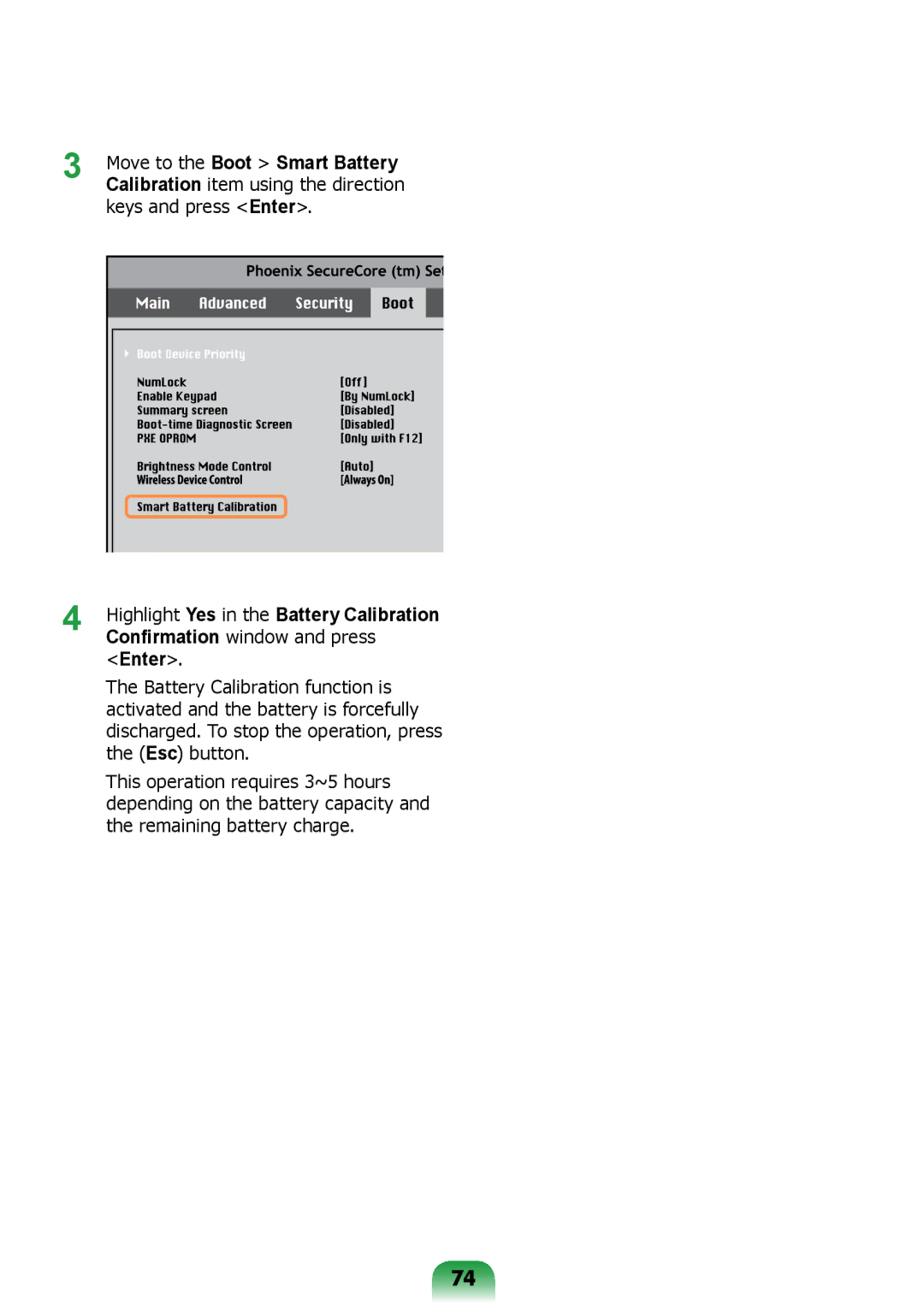 Samsung NP300E5V-E03RU, NP270E5R-X01TR manual Move to the Boot Smart Battery, Highlight Yes in the Battery Calibration 