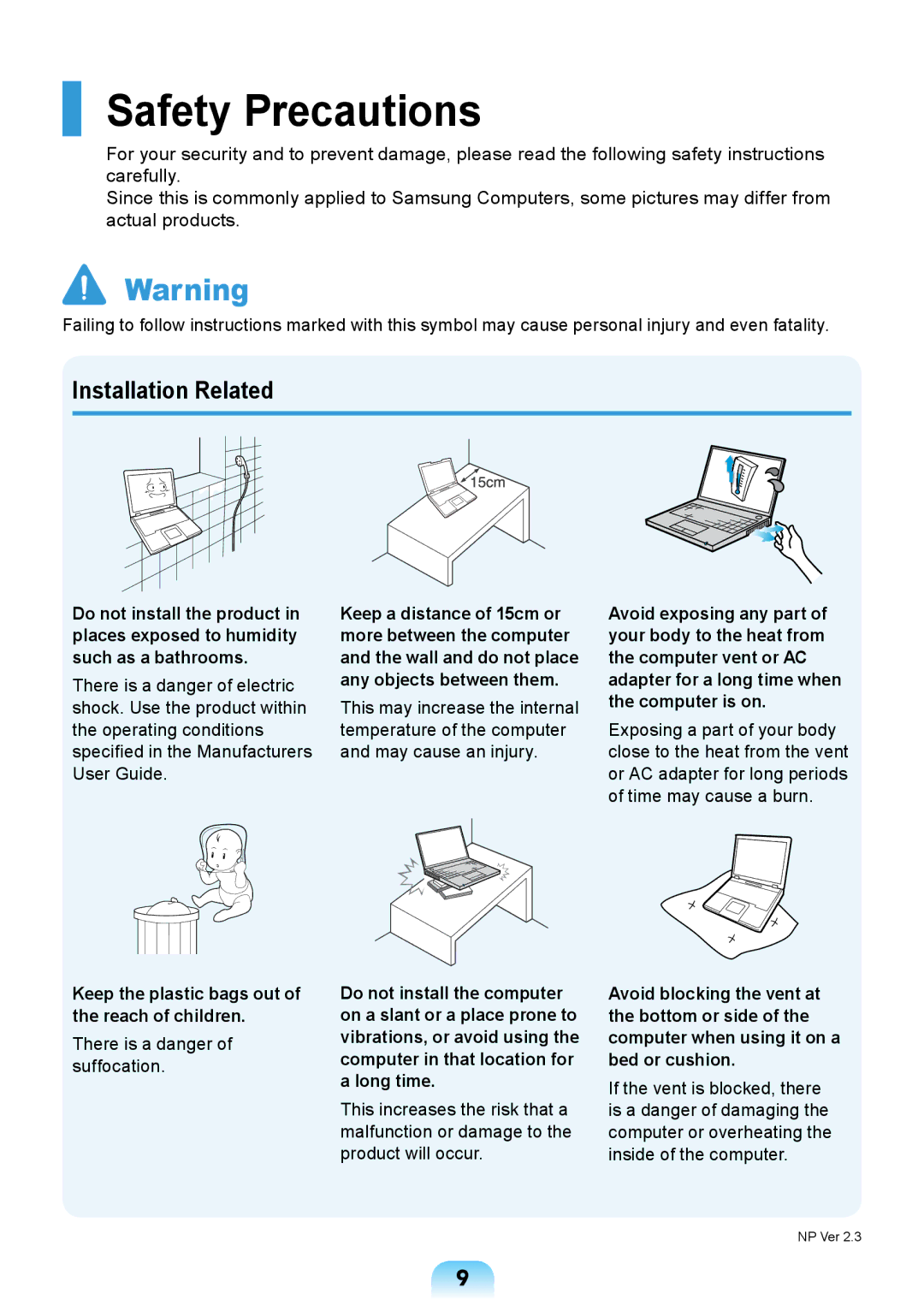 Samsung NP300E5V-A01SA manual Safety Precautions, Installation Related, Keep the plastic bags out of the reach of children 