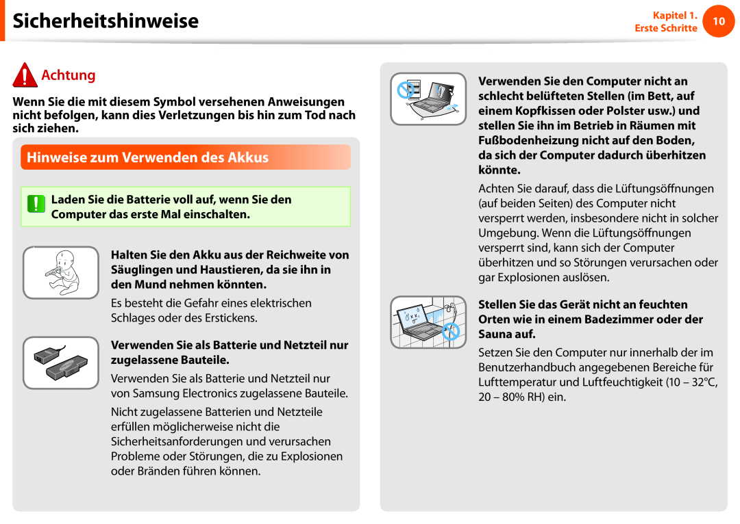 Samsung NP270E5E-K01DE manual Hinweise zum Verwenden des Akkus, Laden Sie die Batterie voll auf, wenn Sie den, Achtung 