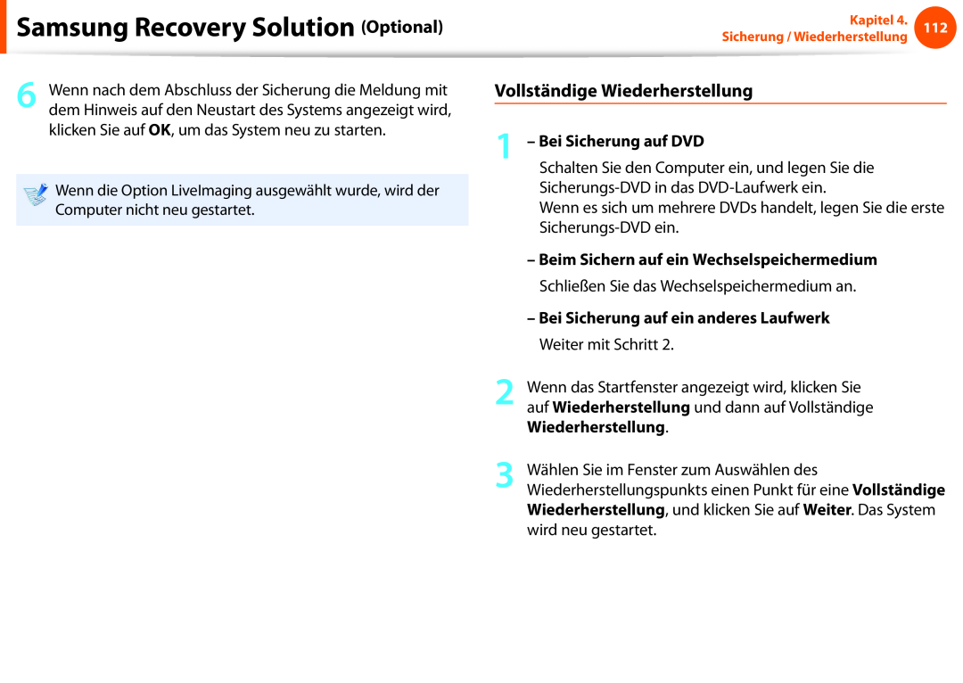 Samsung NP270E5E-X05IT Vollständige Wiederherstellung, Bei Sicherung auf DVD, Beim Sichern auf ein Wechselspeichermedium 
