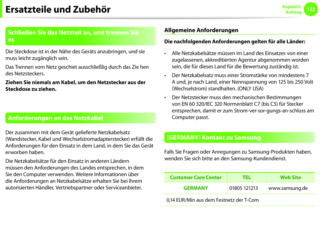 Samsung NP630Z5J-X01DE, NP275E5E-K01GR Schließen Sie das Netzteil an, und trennen Sie es, Anforderungen an das Netzkabel 