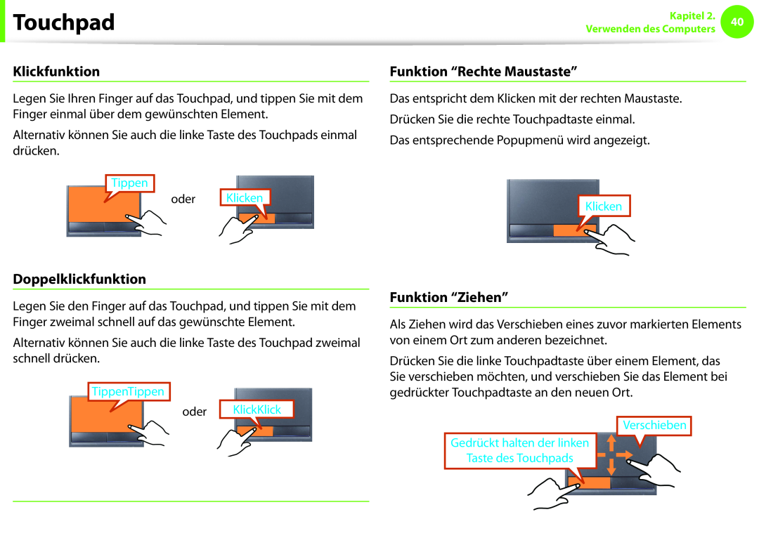 Samsung NP275E5E-K01PL manual Klickfunktion, Funktion “Rechte Maustaste”, Doppelklickfunktion, Funktion “Ziehen”, Klicken 