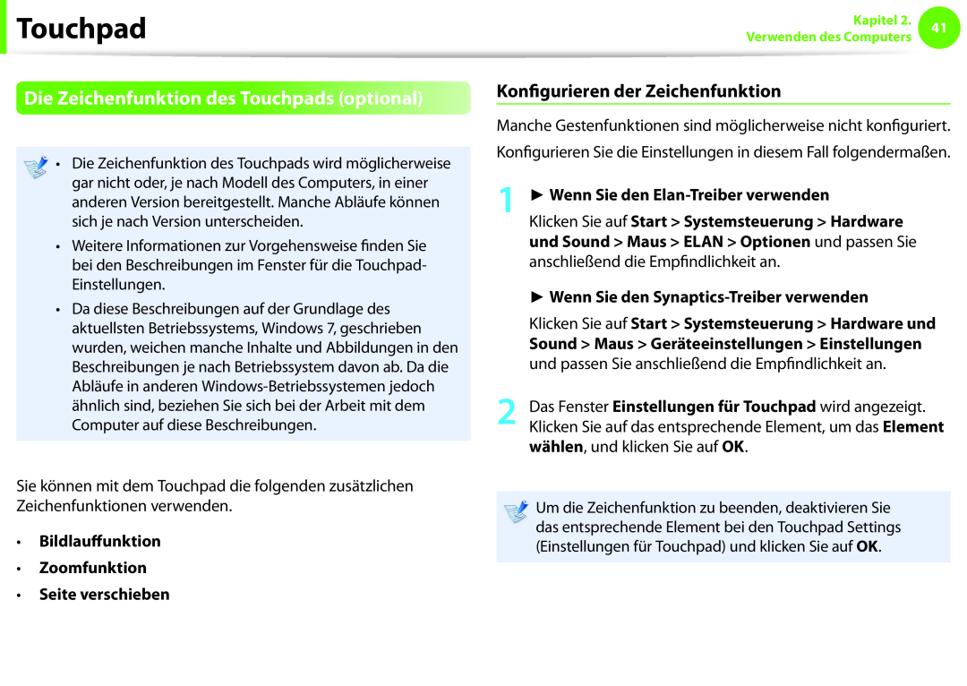 Samsung NP270E5E-K04IT, NP275E5E-K01GR manual Die Zeichenfunktion des Touchpads optional, Konfigurieren der Zeichenfunktion 