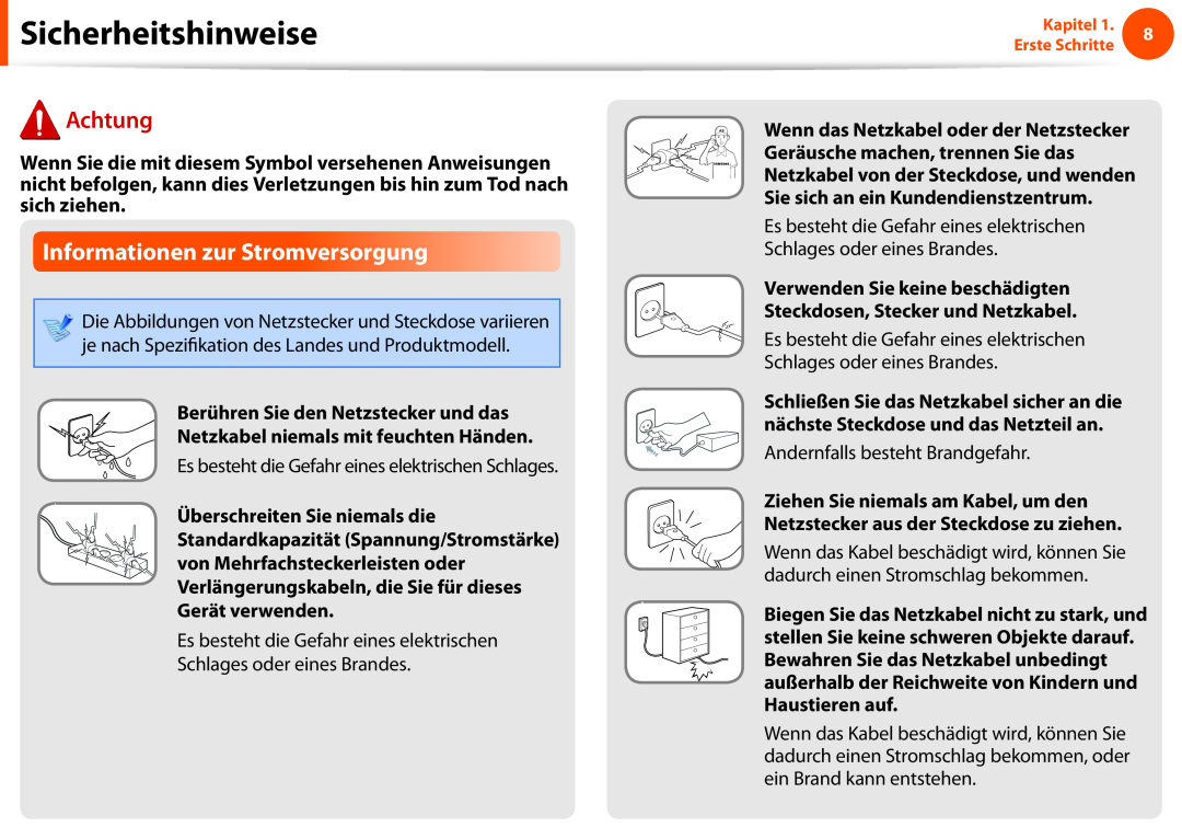 Samsung NP270E5E-K01PT manual Informationen zur Stromversorgung, Berühren Sie den Netzstecker und das, Sicherheitshinweise 