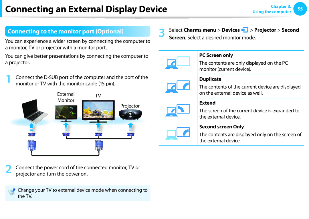 Samsung NP270E5EK01US manual Connecting to the monitor port Optional, PC Screen only, Duplicate, Extend, Second screen Only 