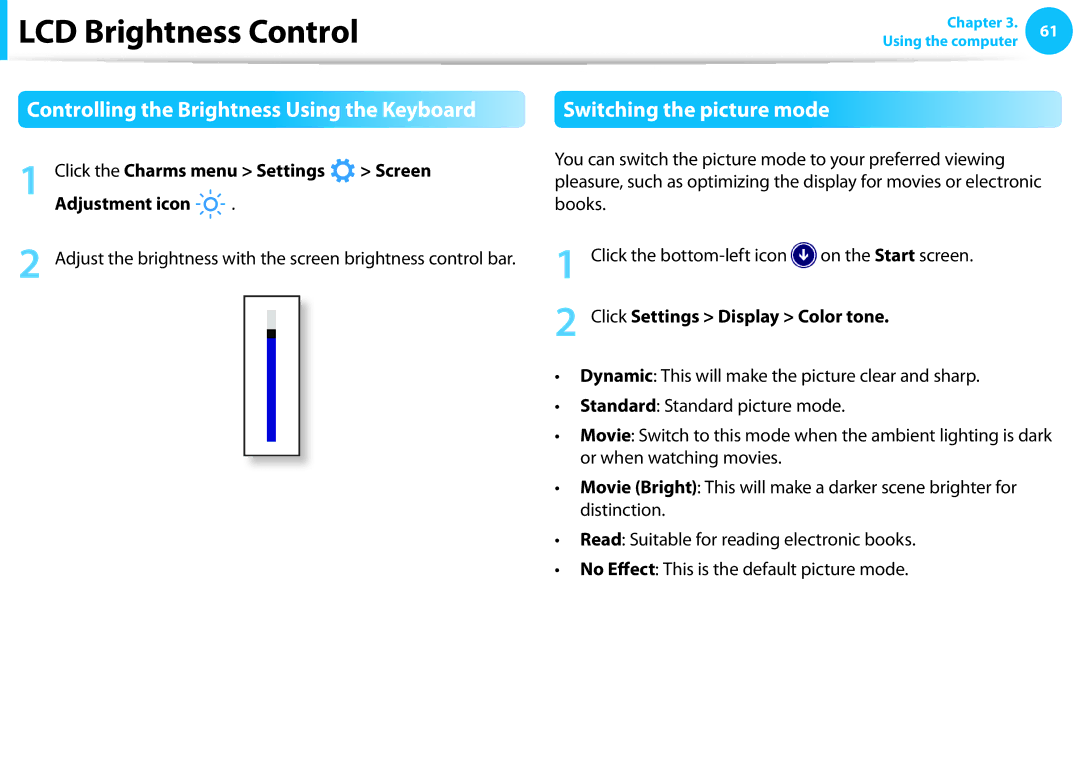 Samsung NP275E5EK01US LCD Brightness Control, Controlling the Brightness Using the Keyboard, Switching the picture mode 