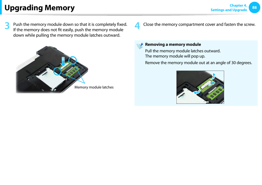 Samsung NP270E5EK02JM, NP275E5E-K01US If the memory does not fit easily, push the memory module, Removing a memory module 