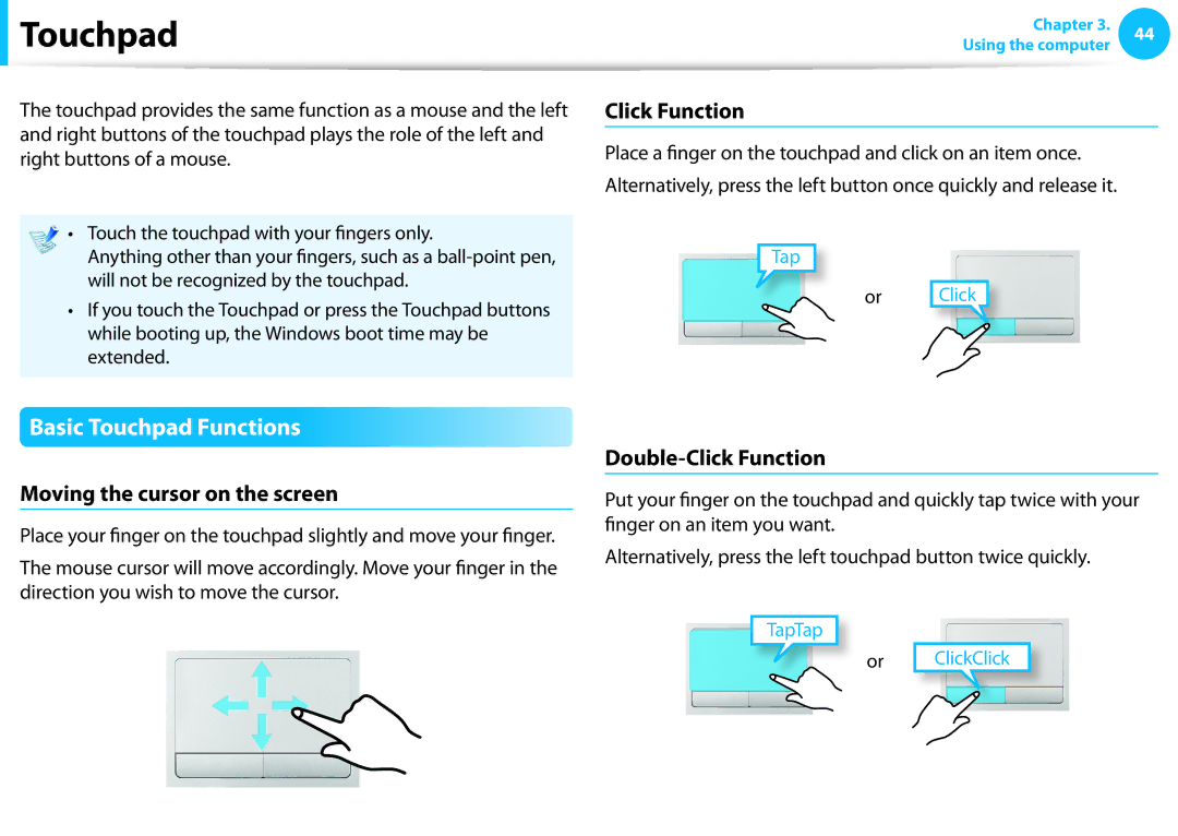 Samsung NP275E5E-K01US manual Basic Touchpad Functions, Click Function, Moving the cursor on the screen 