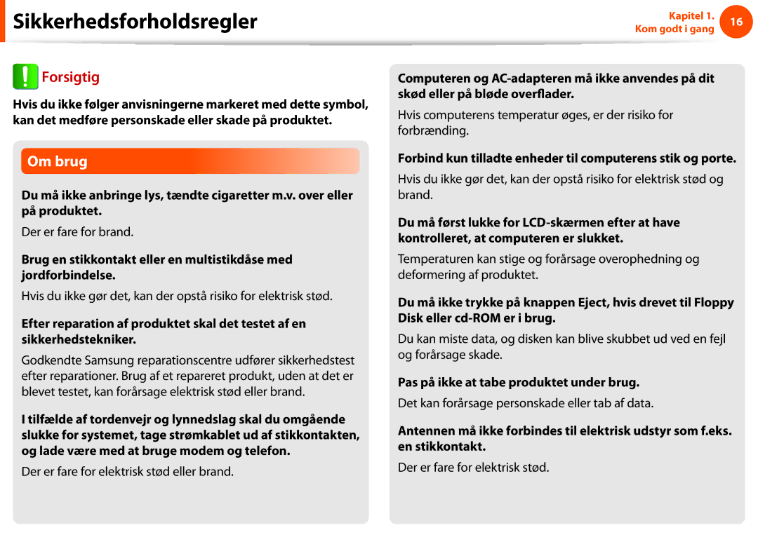 Samsung NP910S5J-K01SE, NP275E5E-K02SE manual Om brug, Der er fare for brand, Pas på ikke at tabe produktet under brug 