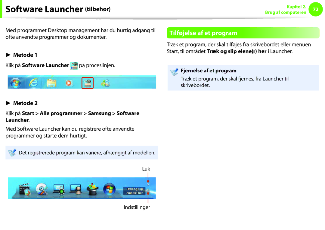 Samsung NP910S5J-K01SE, NP275E5E-K02SE manual Software Launcher tilbehør, Tilføjelse af et program, Fjernelse af et program 