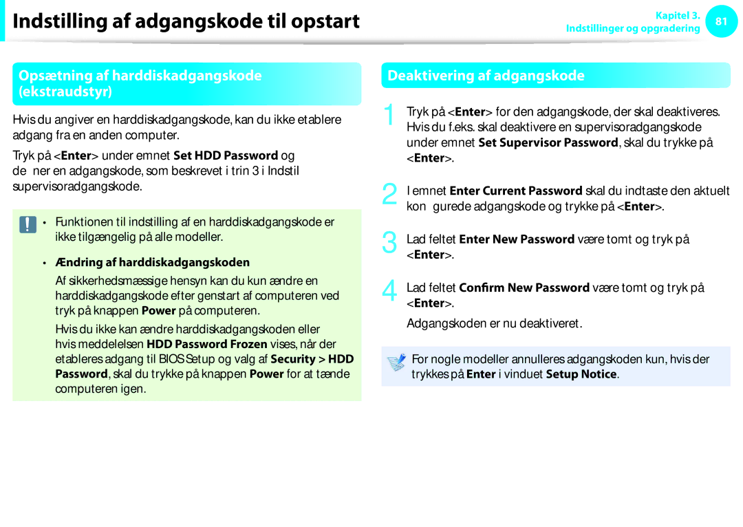 Samsung NP275E5E-K01SE, NP275E5E-K02SE, NP910S5J-K01SE manual Deaktivering af adgangskode, Ændring af harddiskadgangskoden 