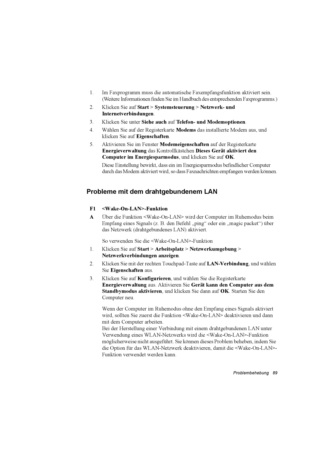 Samsung NP28CH0DGH/SEK, NP28PRLY01/SEG, NP28CH0ESZ/SEK manual Probleme mit dem drahtgebundenem LAN, F1 Wake-On-LAN-Funktion 