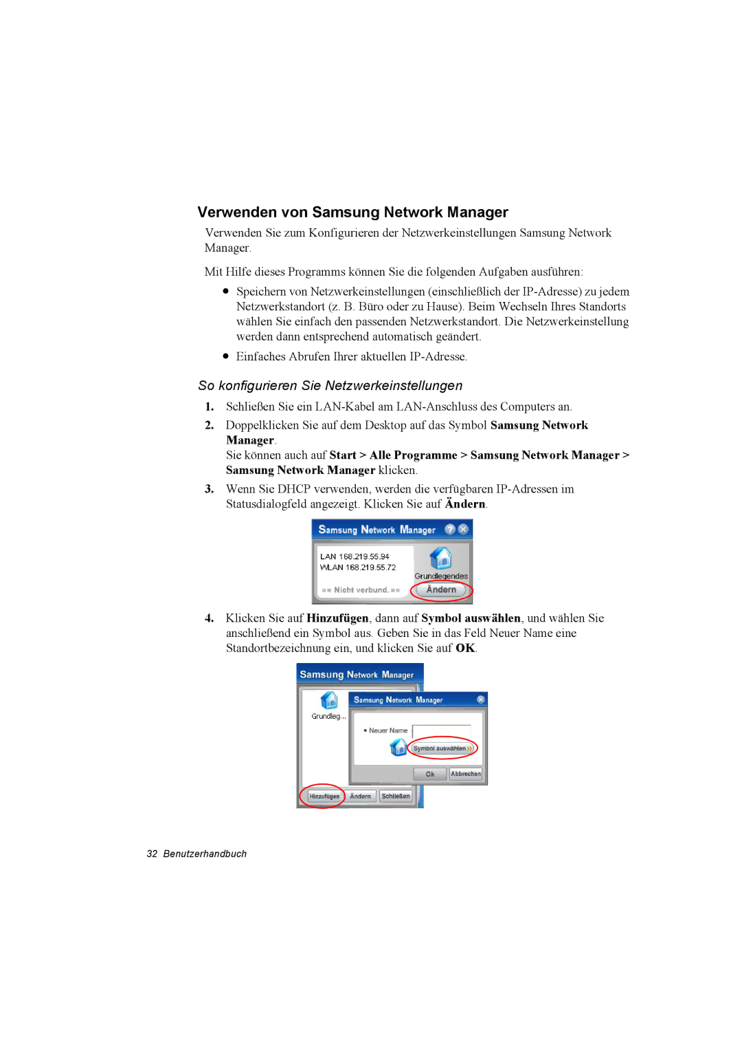 Samsung NP28CH0ESZ/SEK, NP28PRLY01/SEG Verwenden von Samsung Network Manager, So konfigurieren Sie Netzwerkeinstellungen 