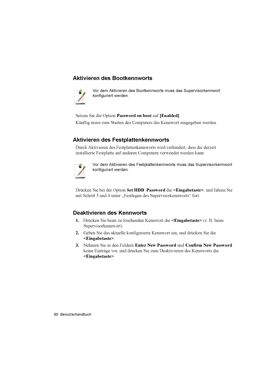 Samsung NP28PRLY02/SEG manual Aktivieren des Bootkennworts, Aktivieren des Festplattenkennworts, Deaktivieren des Kennworts 