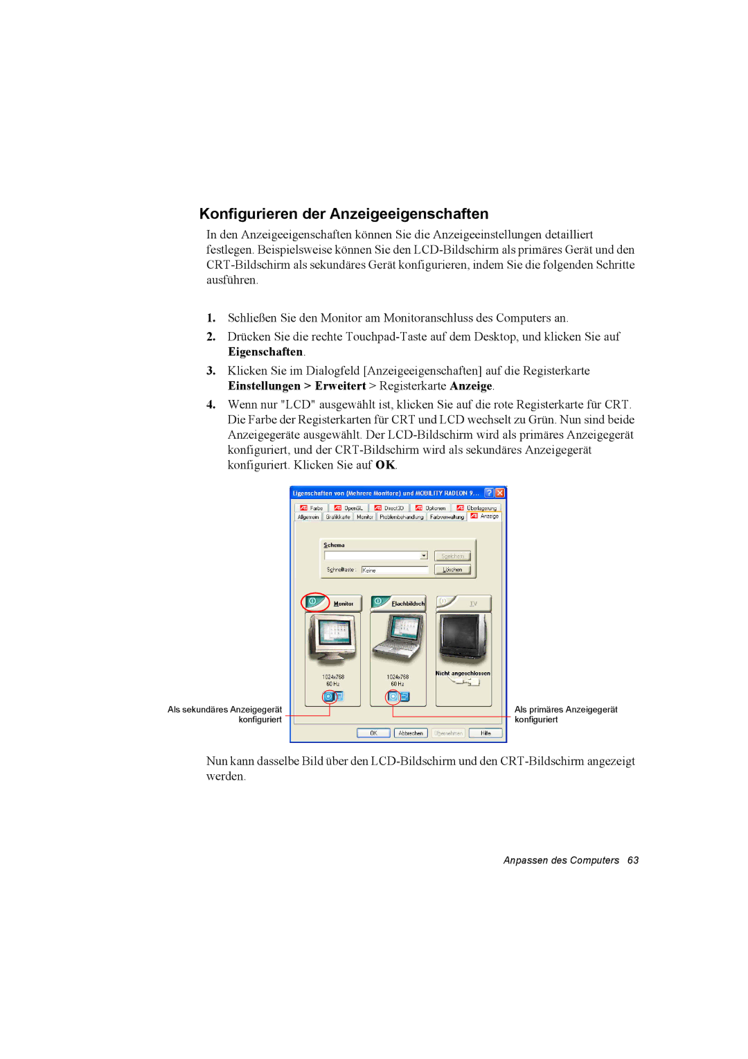 Samsung NP28WH20E9/SEG, NP28PRLY01/SEG, NP28CH0ESZ/SEK, NP28-D140/SEG, NP28WH20EF/SEG Konfigurieren der Anzeigeeigenschaften 