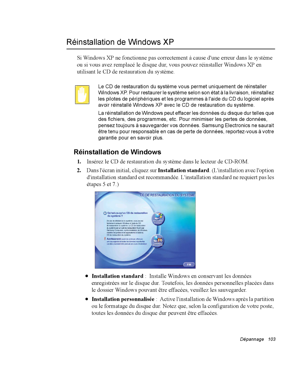 Samsung NP28DJ0835/SEF, NP28PRR003/SEF, NP28PRL002/SEF, NP28DP084D/SEF, NP28PRL003/SEF manual Réinstallation de Windows XP 