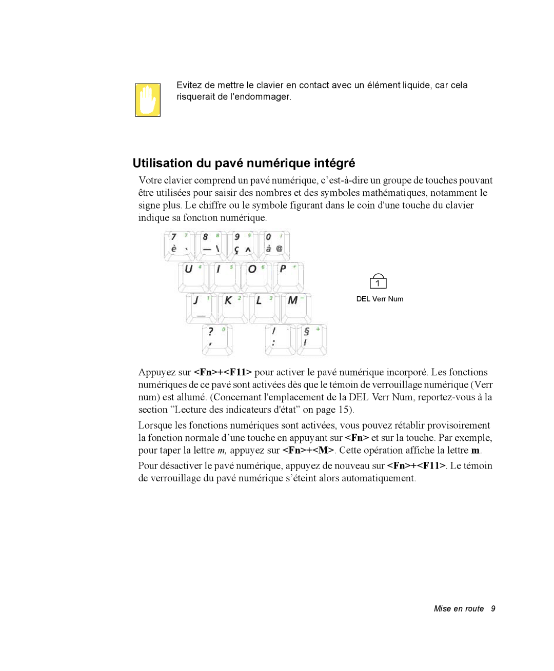 Samsung NP28PRL002/SEF, NP28PRR003/SEF, NP28DP084D/SEF, NP28PRL003/SEF, NP28PRKY03/SEF Utilisation du pavé numérique intégré 